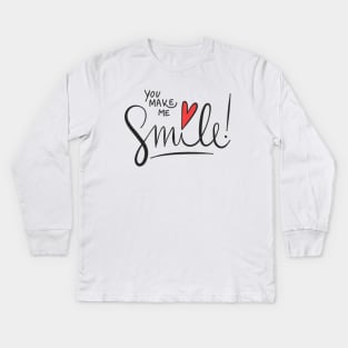 You make me smile Kids Long Sleeve T-Shirt